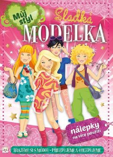 Mj styl Sladk modelka - Marta Drapiewska; Agnieszka Bator