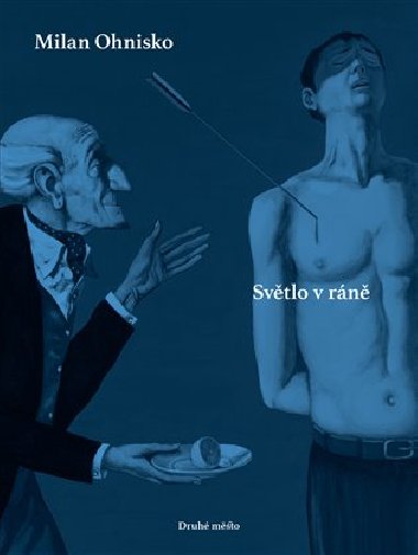 Svtlo v rn - Milan Ohnisko