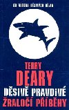 Dsiv pravdiv ralo pbhy - Terry Deary