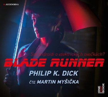 Blade Runner - CDmp3 (te Martin Myika) - Dick Philip K.