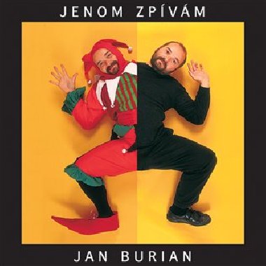 Jenom zpvm - Jan Burian