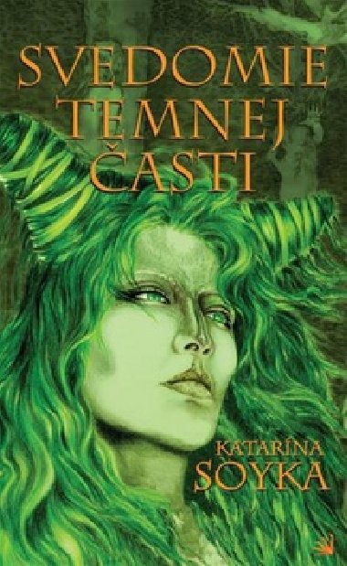 Svedomie temnej asti - Katarna Soyka