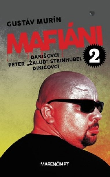 Mafini 2 Daniovci Peter ,,alu