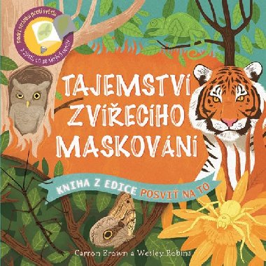 Tajemstv zvecho maskovn - Posvi na to - Svojtka
