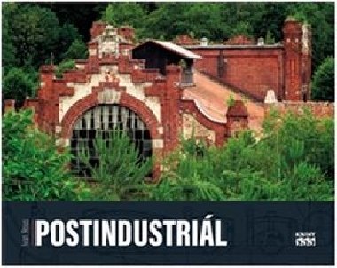 Postindustril - Ivan Rous