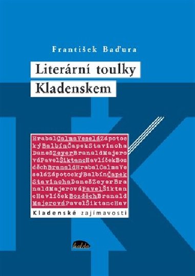 Literrn toulky Kladenskem - Frantiek Baura