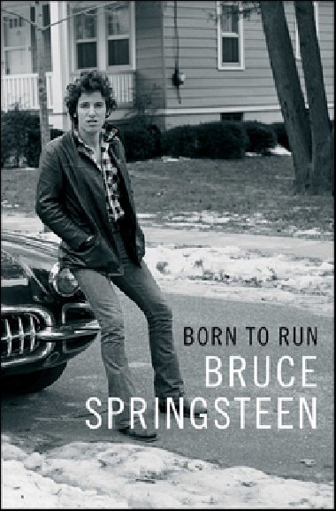 Born to Run - Bruce Springsteen