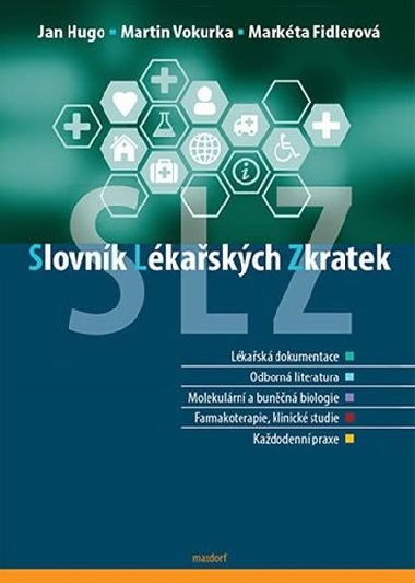 Slovnk lkaskch zkratek - Jan Hugo; Martin Vokurka; Markta Fidlerov