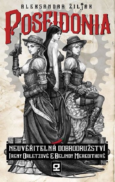 Poseidonia - Neuviteln dobrodrustv Ireny Orletzov a Belindy Meredithov - Aleksandar iljak