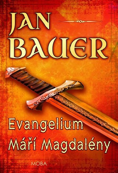 Evangelium Mi Magdaleny - Jan Bauer