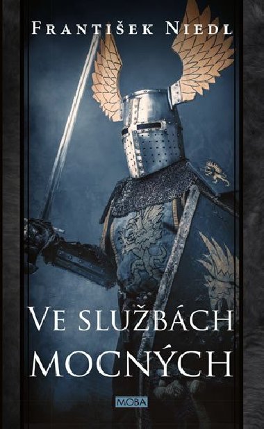 Ve slubch mocnch - Frantiek Niedl