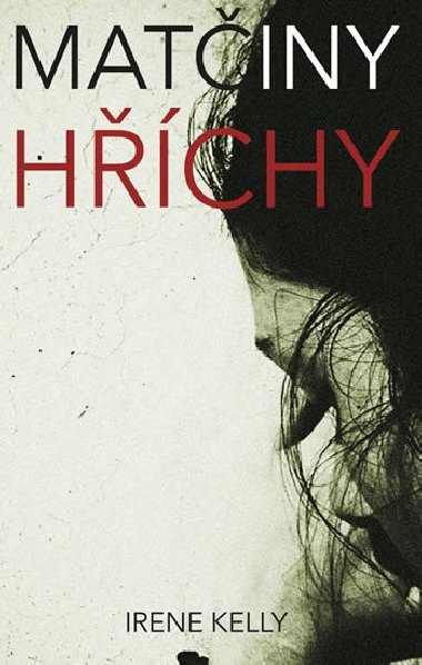 Matiny hchy - Irene Kelly