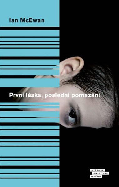 Prvn lska, posledn pomazn - Ian McEwan