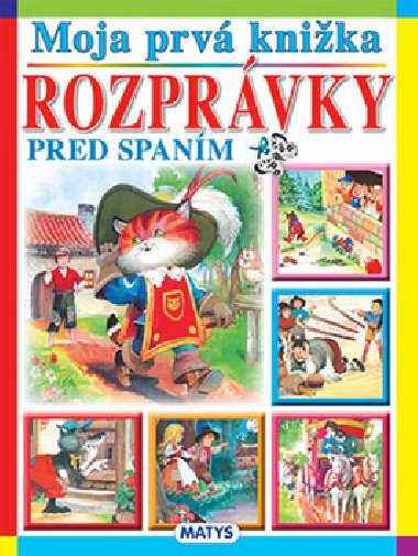 Moja prv knika Rozprvky pred spanm - 