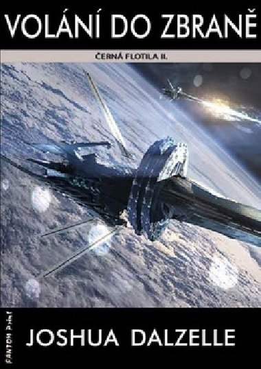 Černá flotila 2 - Volání do zbraně - Joshua Dalzelle