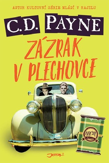Zzrak v plechovce - C.D. Payne