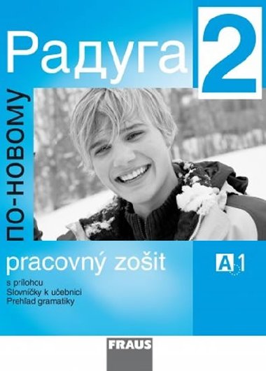 Raduga po-novomu 2 - Stanislav Jelnek; Ljubov Fjodorovna Alexejeva; Radka Hbkov