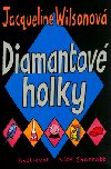 Diamantov holky - Jacqueline Wilsonov; Nick Sharratt