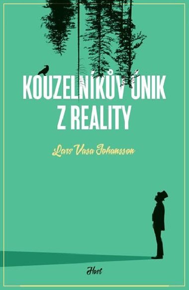 Kouzelnkv nik z reality - Lars Vasa Johansson