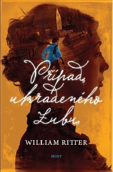 Ppad ukradenho zubu - William Ritter