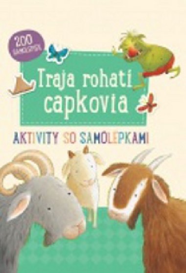 Traja rohat capkovia - 