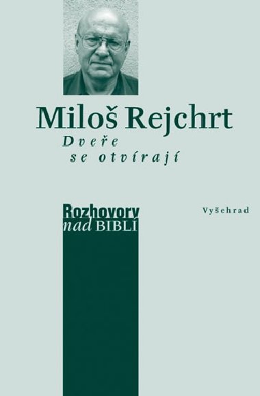 Dvee se otvraj - Vladimr Rejchrt