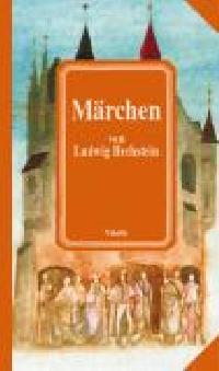 Marchen - Ludwig Bechstein