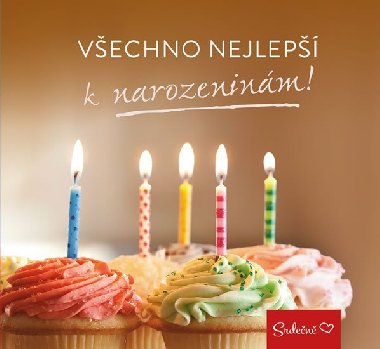 Vechno nejlep k narozeninm - Pragma
