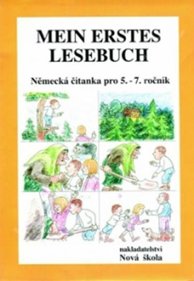 Mein erstes Lesebuch (Nmeck tanka pro 5. - 7. ronk) - Kovov Alena