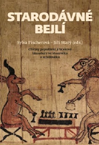 Starodvn bejl - Sylva Fischerov, Ji Star