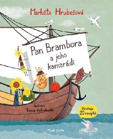 Pan Brambora a jeho kamardi - Markta Hrubeov