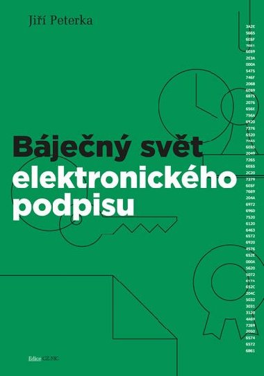 Bjen svt elektronickho podpisu - Ji Peterka