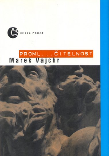 Proml....itelnost - Marek Vajchr