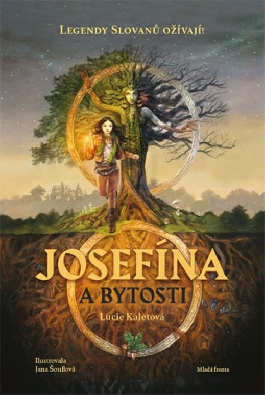 Josefna a bytosti - Lucie Kaletov; Jana ouflov