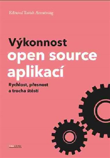 Vkonnost open source aplikac - Tavish Armstrong