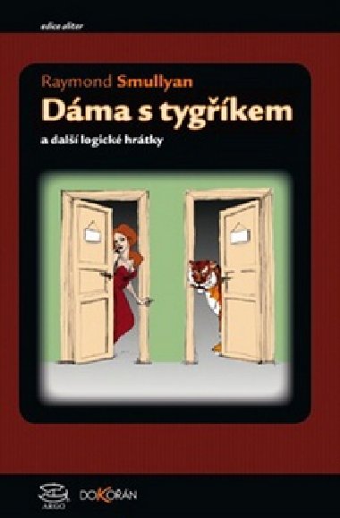 Dma s tygkem - Raymond M. Smullyan
