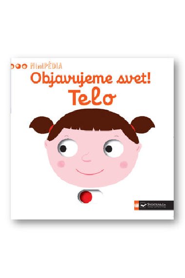 Objavujeme svet! Telo - 