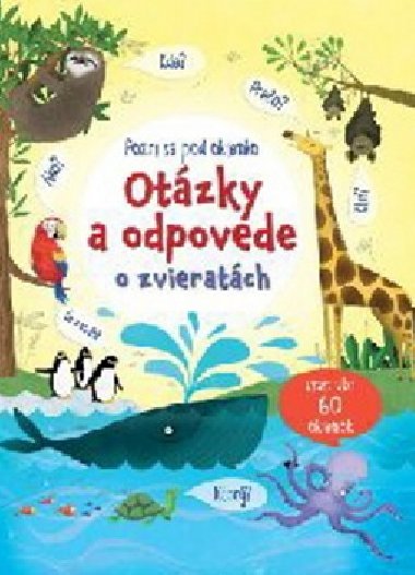 Pozri sa pod okienko Otzky a odpovede o zvieratch - 