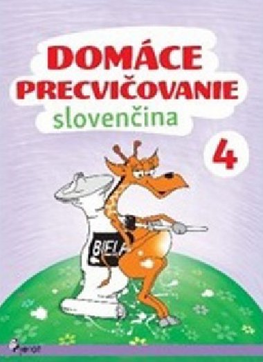 Domce precviovanie Slovenina 4 - ubica Kohniov