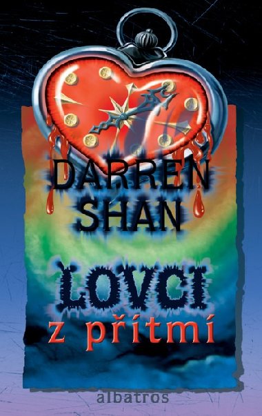 Lovci z přítmí - Darren Shan; Marta Hadincová
