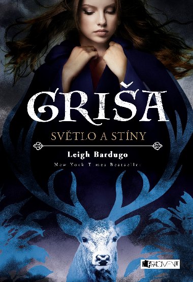 Gria - Svtlo a stny - Leigh Bardugo