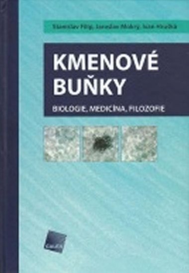 Kmenov buky - Stanislav Filip; Jaroslav Mokr; Ivan Hruka