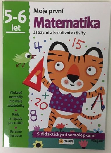 Moje prvn matematika 5-6 let - s didaktickmi samolepkami - Nakladatelstv SUN