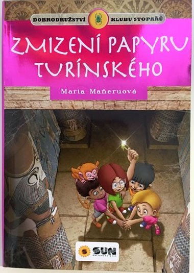 Zmizen papyru turnskho - Maria Maneruov