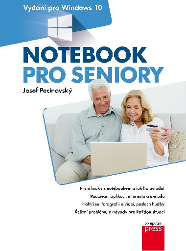 Notebook pro seniory: Vydn pro Windows 10 - Josef Pecinovsk