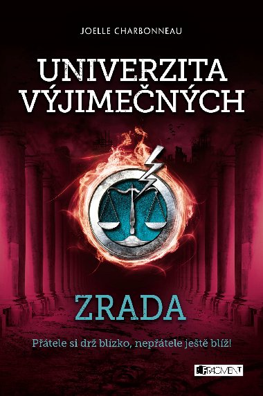 Univerzita vjimench - Zrada - Joelle Charbonneau