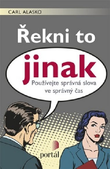 ekni to jinak - Carl Alasko