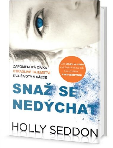 Snaž se nedýchat - Holly Seddon