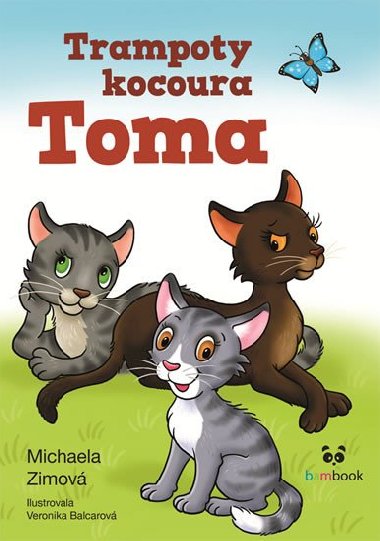 Trampoty kocoura Toma - Michaela Zimov