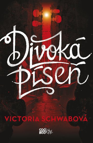 Divok pse - Victoria Schwabov